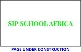 SIP SCHOOL AFRICA PAGE UNDER CONSTRUCTION